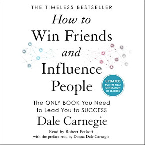 Book Review How to Win Friends and Influence People: Updated