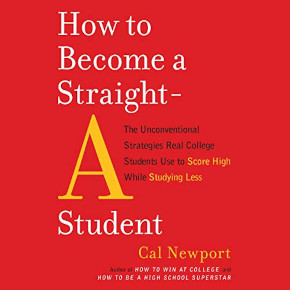 How to Become a Straight-A Student