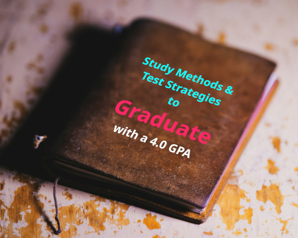 How to take notes, study, learn, test, and graduate at
    top of your class.